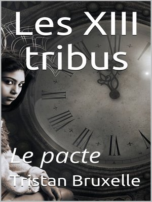 cover image of Les 13 tribus